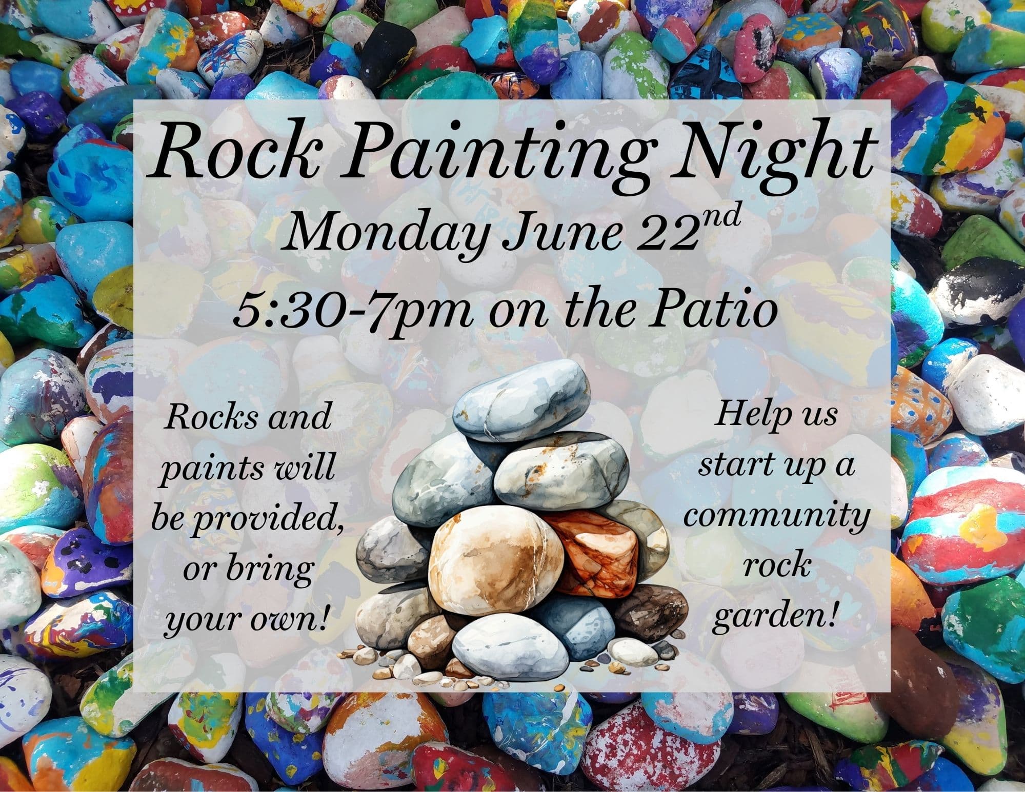 A flyer for the rock painting program on June 22nd featuring piles of colored stones. 