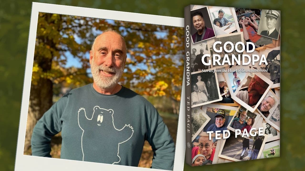 Photo of Author Ted page with his book Good Grandpa. Online Author talk June 18th at 2:00pm